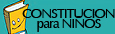 Constitución Nacional Argentina para NIÑOS